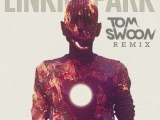 Burn It Down (Tom Swoon Remix) – Linkin Park